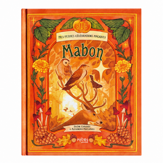 Livre - Mabon - Mes petites c&eacute;l&eacute;brations magiques