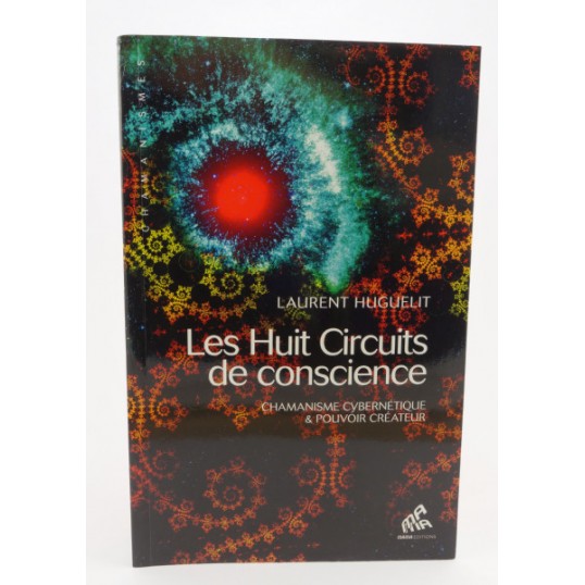 L. Huguelit, Les huits circuits de conscience