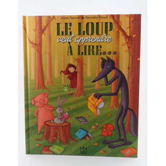 Le loup veut apprendre à lire