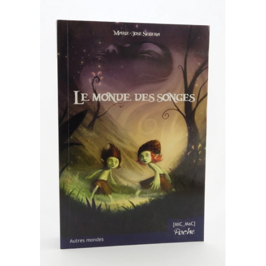 Roman - Le monde des songes
