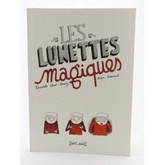 Roman - Les lunettes magiques