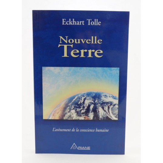 E. Tolle, Nouvelle Terre