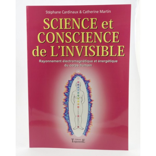 Livrre - Science et conscience de l'invisible - Stéphane Cardinaux