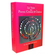 Cartes La Voie des Pierres, Cristaux & Chakras