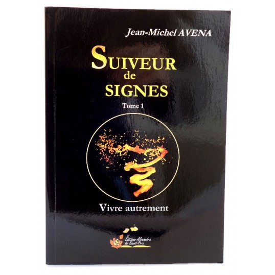 Livre - Suiveur de Signes - Tome 1