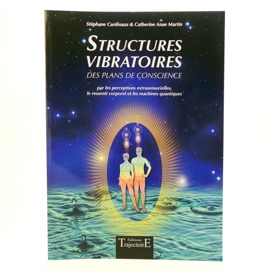 Livre - Structures vibratoires des plans de conscience