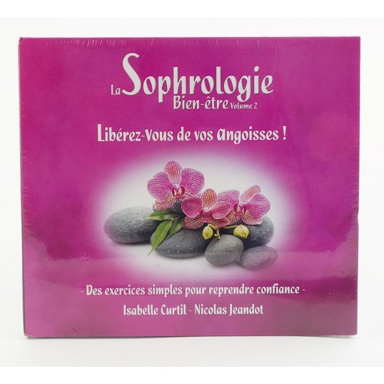 CD - La sophrologie bien-être vol. 2 - Libérez-vous de vos angoisses