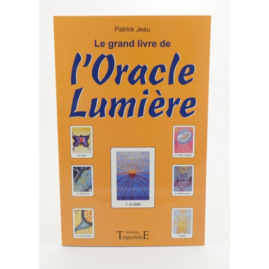 Le grand livre de l'Oracle lumière