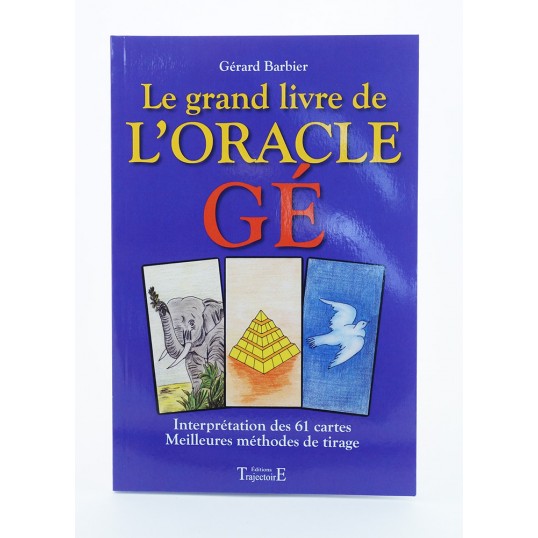 Livre - Le grand livre de l'oracle Gé