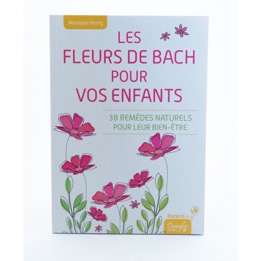Livre - Les fleurs de bach pour vos enfants