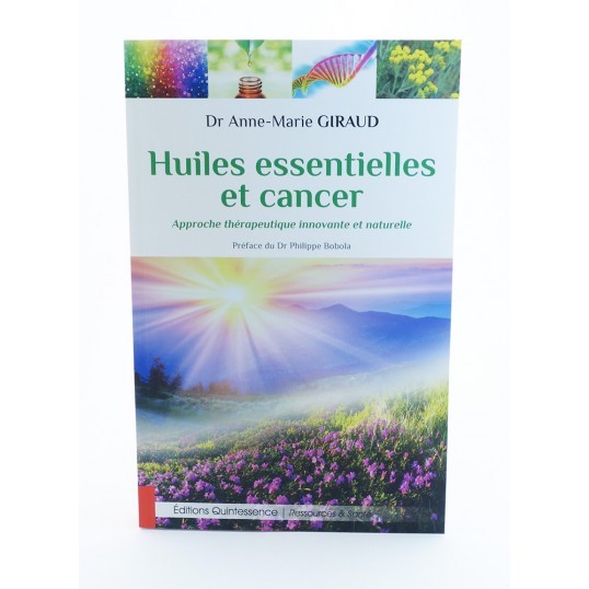 Livre - Huiles essentielles et cancer