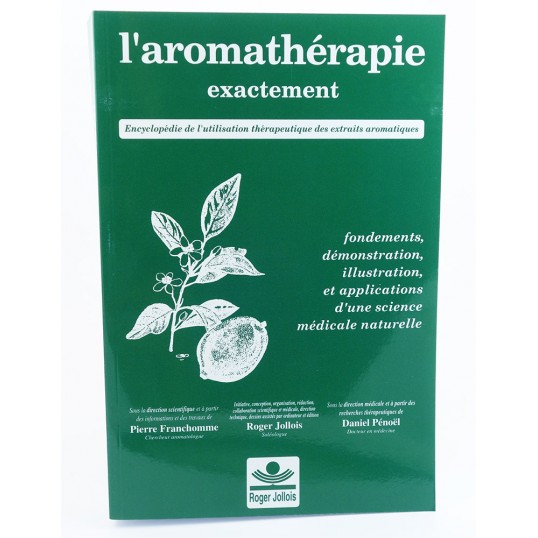 Livre - L'aromathérapie exactement