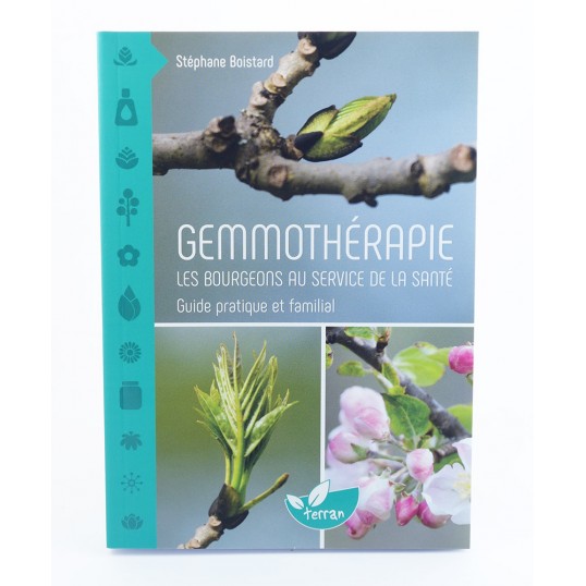 Livre - Gemmothérapie les bourgeons au service de la santé