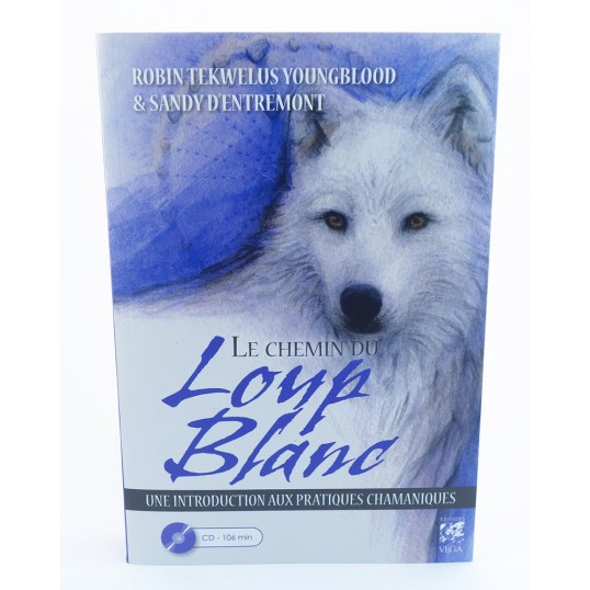 Livre - Le Chemin du Loup Blanc