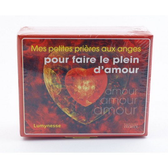 Mes petites prières aux anges pour faire le plein d'amour