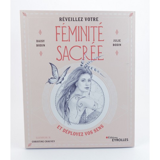 Livre - Réveillez votre féminité sacrée