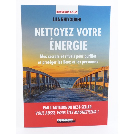 Livre - Nettoyez votre énergie