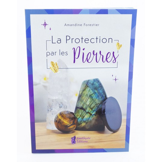 Livre - La protection par les pierres