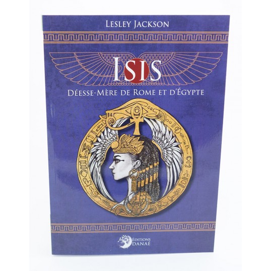 Livre - Isis - Déesse-Mère de Rome et d'Egypte