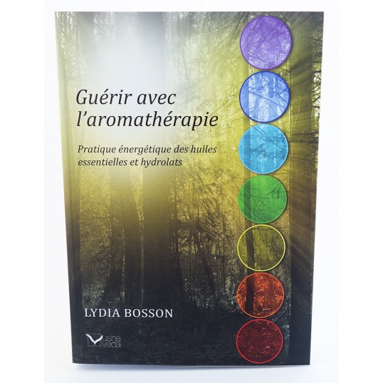 Livre - Guérir avec l'aromathérapie