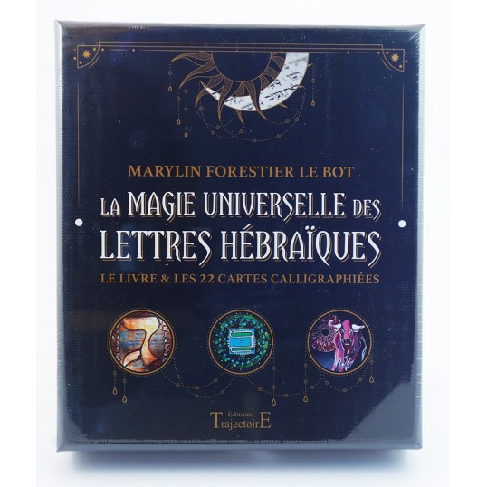 La magie universelle des lettres hébraïques