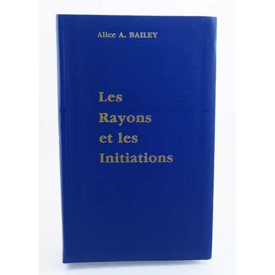 Livre - Les rayons et les initiations