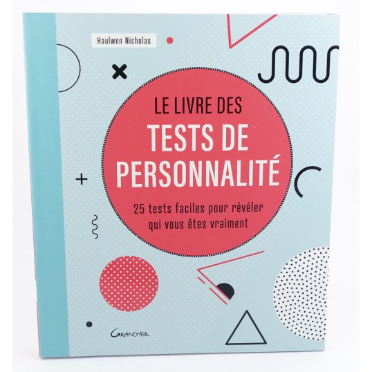 Le livre des tests de personnalité