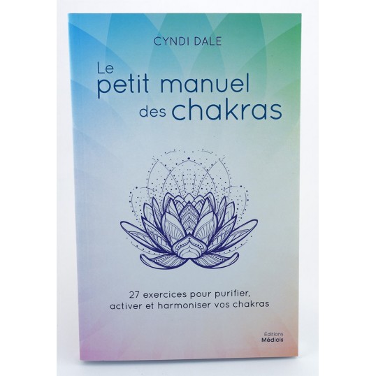 Livre - Le petit manuel des chakras