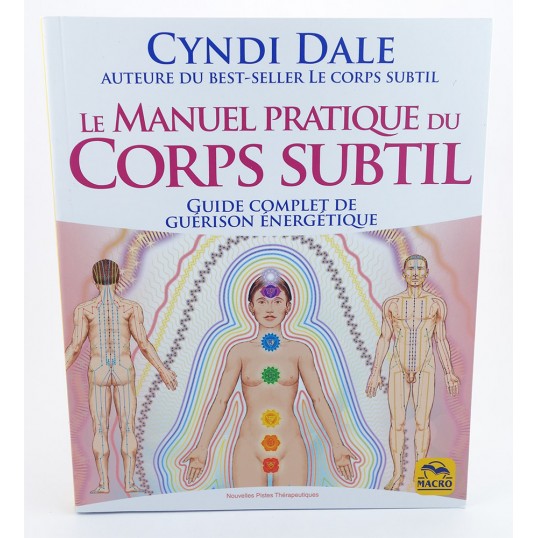 Livre - Le manuel pratique du corps subtil