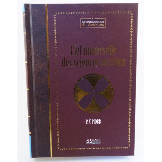 Livre - Clef universelle des sciences secrètes