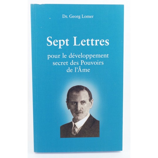 Livre - Sept lettres pour le développement secret des pouvoirs de l'âme