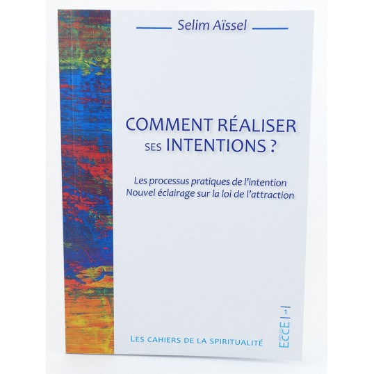 Livre - Comment réaliser ses intentions