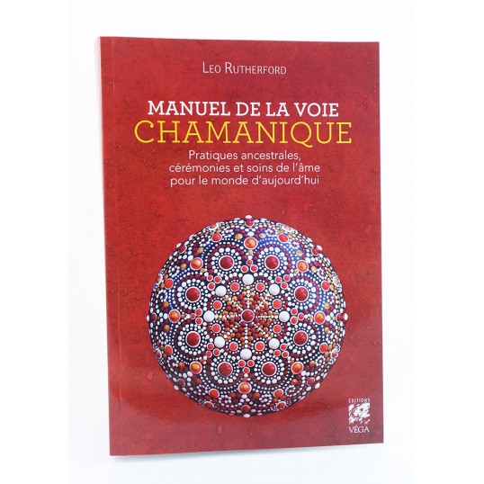 Livre - Manuel de la Voie Chamanique