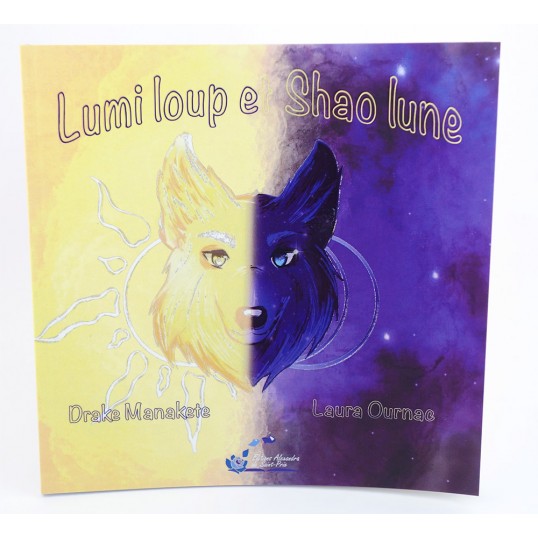 Livre - Lumi Loup et Shao Lune