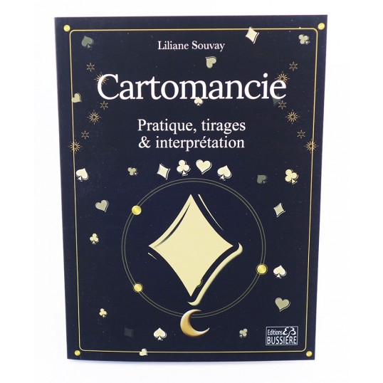 Livre - Cartomancie, pratique, tirages et interprétations