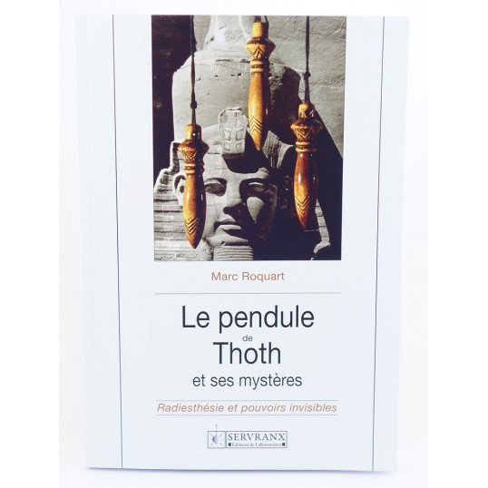 Livre - Le pendule de Thot et ses mystères