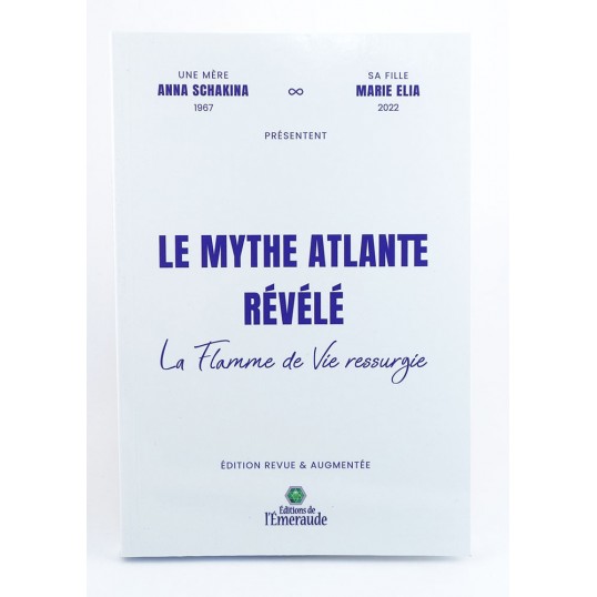 Livre - Le mythe atlante révélé