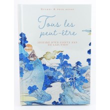 Conte - Tous les peut-être (Lao Tseu)