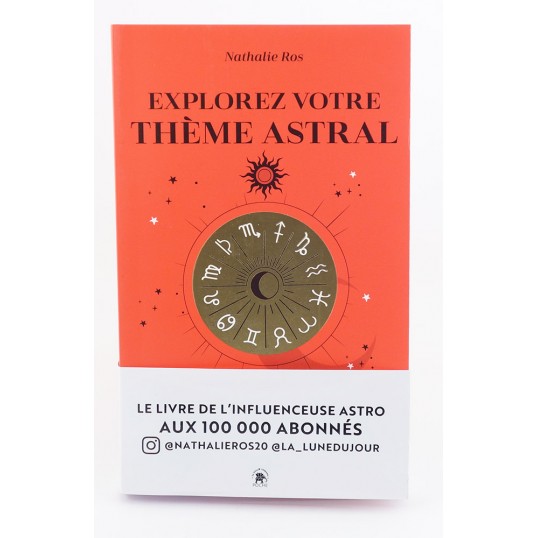 Livre - Explorez votre thème astral