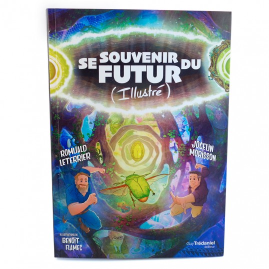 Livre - Se souvenir du futur (illustré)