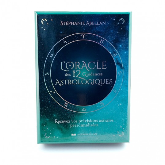 L'oracle des 12 guidances astrologiques