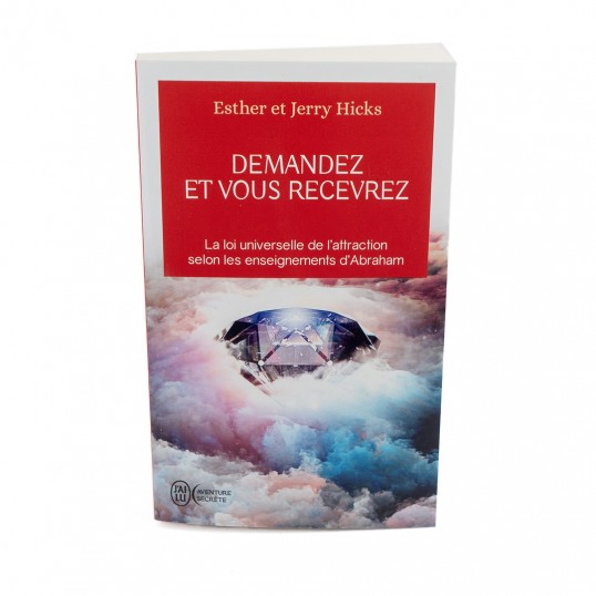 Livre - Demandez et vous recevrez