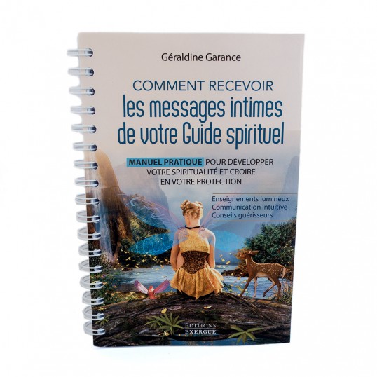 Livre - Comment recevoir les messages intimes de votre guide spirituel