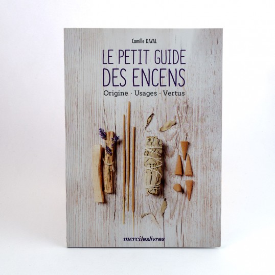 Livre - Le petit guide des encens
