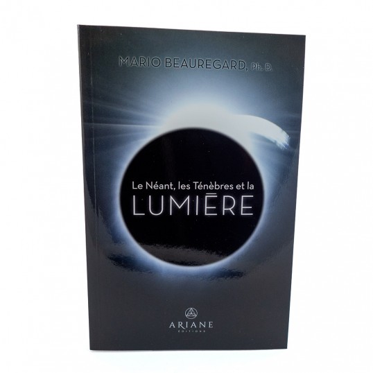Livre - Le néant, les ténébres et la lumière